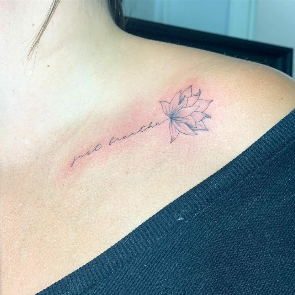 11+ Just Breathe Tattoo Ideas You Have To See To Believe! 19 Beautiful 'Just Breathe' Tattoos For Your Collarbone
