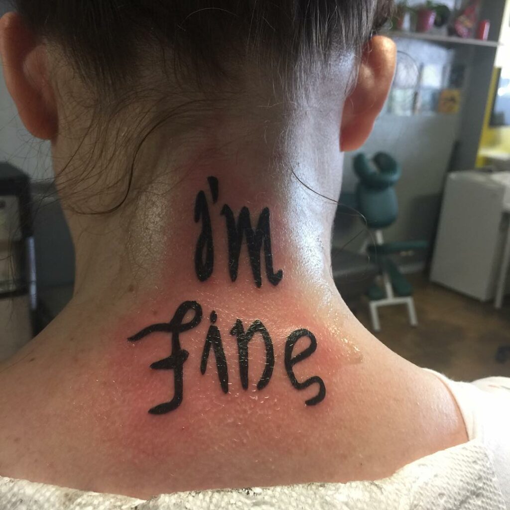 10+ I'm Fine Save Me Tattoo Ideas That Will Blow Your Mind! 10 I'm Fine Save Me Tattoo