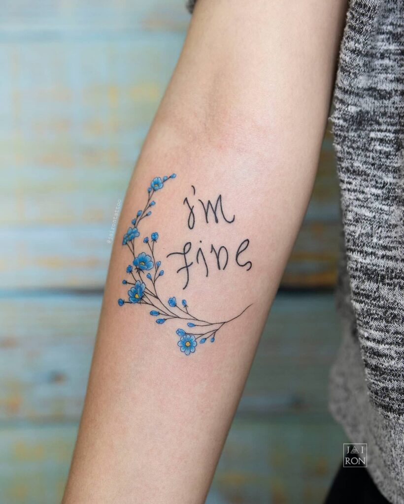 10+ I'm Fine Save Me Tattoo Ideas That Will Blow Your Mind! 16 Im Fine Save Me Tattoo With Flowers