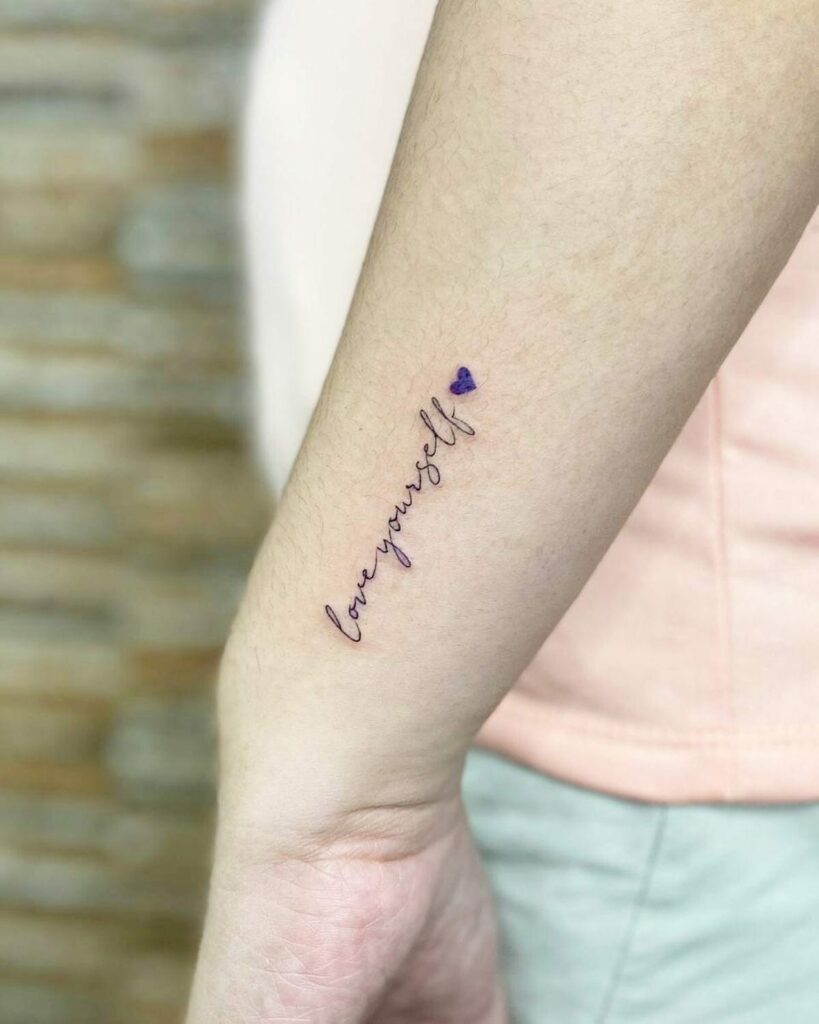 14+ Tattoo Quotes Men Ideas That Will Blow Your Mind! 12 Love Yourself First