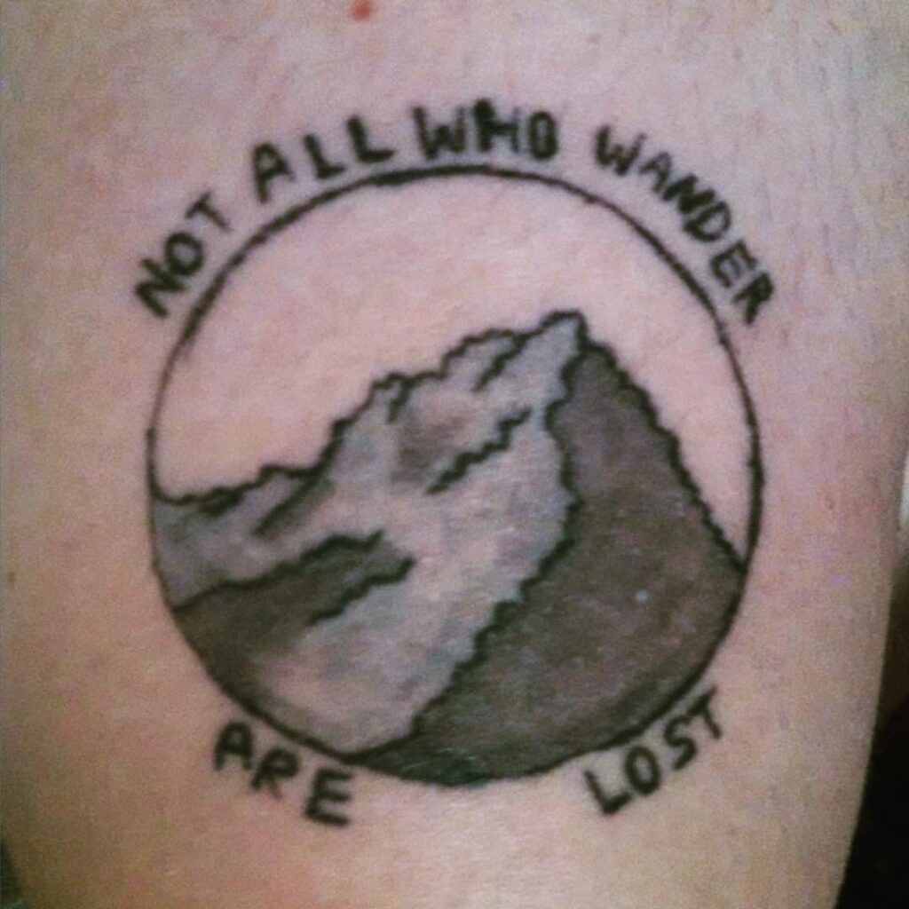11+ Not All Those Who Wander Are Lost Tattoo Ideas That Will Blow Your Mind! 12 Not All Who Wander Are Lost Minimal Tattoo