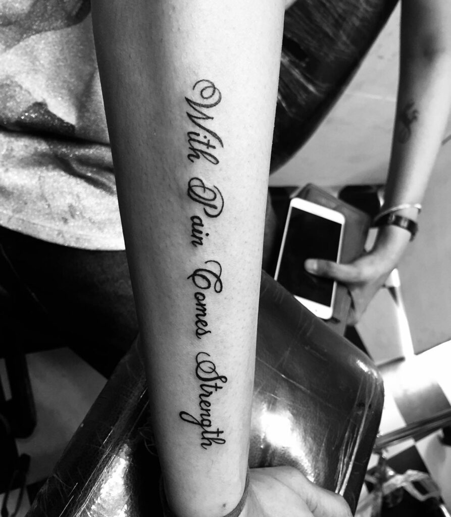 14+ Tattoo Quotes Men Ideas That Will Blow Your Mind! 16 With Pain Comes Strength