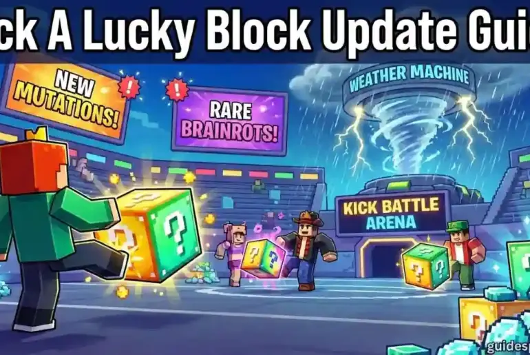 Kick A Lucky Block Update Guide